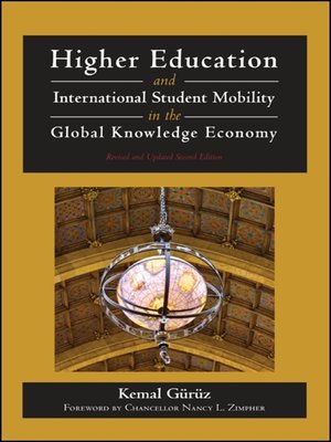 cover image of Higher Education and International Student Mobility in the Global Knowledge Economy